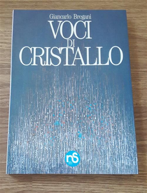 Voci Di Cristallo Giancarlo Bregani Nuovi Sentieri 1987