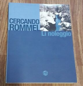 Cercando Rommel
