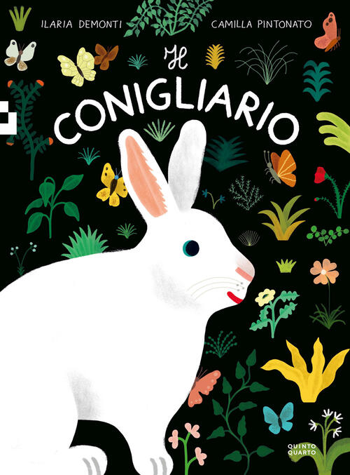 Il Conigliario. Con Poster Ilaria Demonti Quinto Quarto 2024