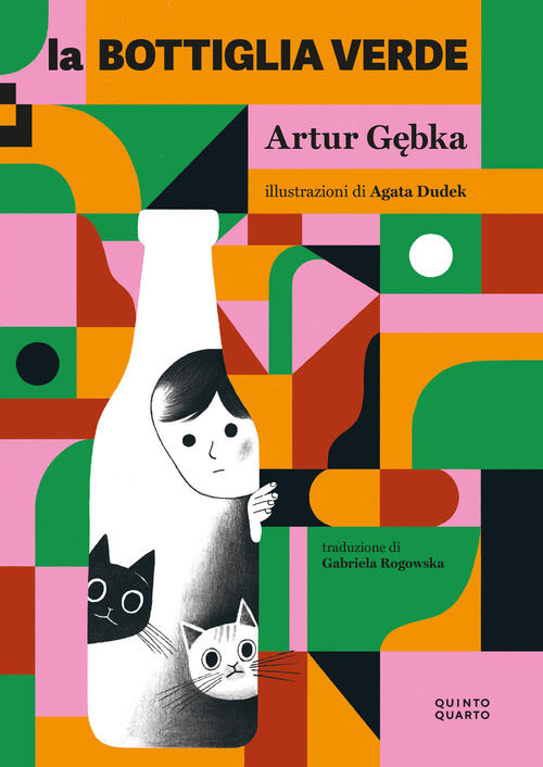 La Bottiglia Verde Artur Gebka Quinto Quarto 2024