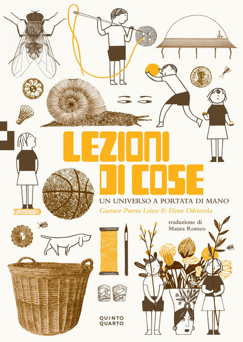 Lezioni Di Cose. Un Universo A Portata Di Mano Elena Odriozola Quinto Quarto 2