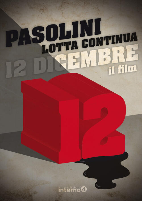 12 Dicembre. Con Dvd Video Pier Paolo Pasolini Edizioni Interno4 2019
