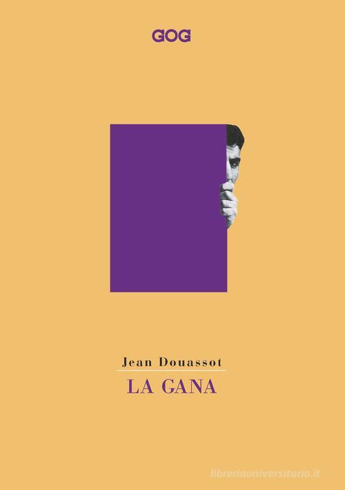 La Gana Jean Douassot Gog 2022