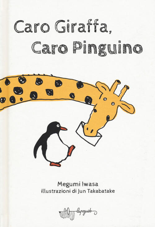 Caro Giraffa, Caro Pinguino Megumi Iwasa Lupoguido 2019
