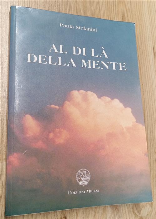 Al Di La Della Mente Paola Stefanini Milesi 1996