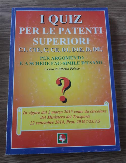 I Quiz Per Le Patenti Superiori C1 C2