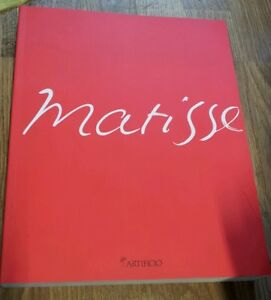 Matisse. La Révélation M'est Venue De L'orient Claudia Beltramo Artificio 1997
