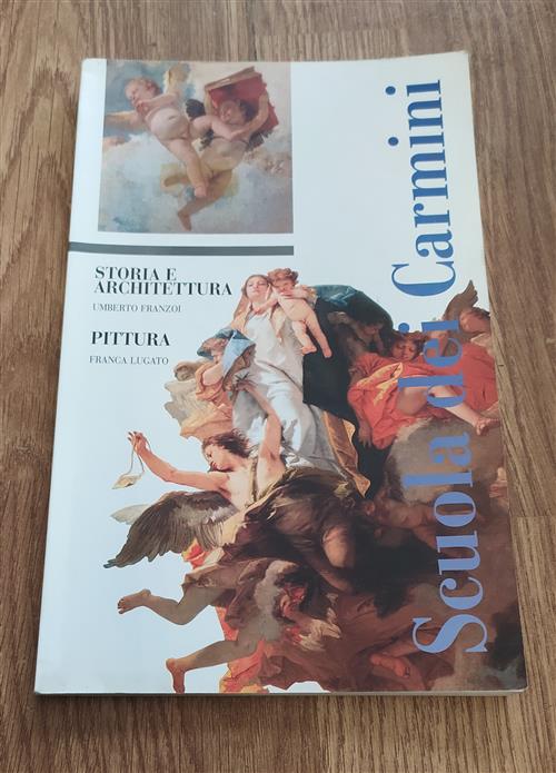 Scuola Grande Dei Carmini. Storia E Architettura, Pittura