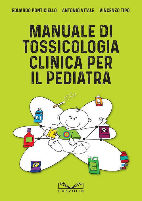 Manuale Di Tossicologia Clinica Per Il Pediatra Eduardo Ponticiello Cuzzolin 2
