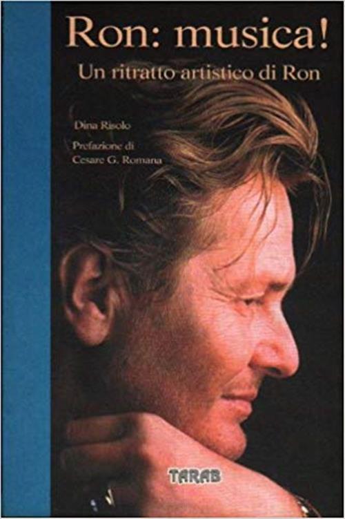 Ron: Musica! Un Ritratto Artistico Di Ron