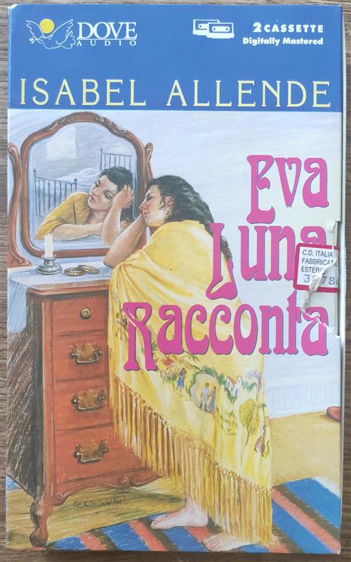 Eva Luna Racconta. Audio Libro 2 Cassette