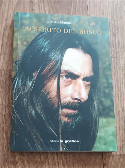 Lo Spirito Del Bosco