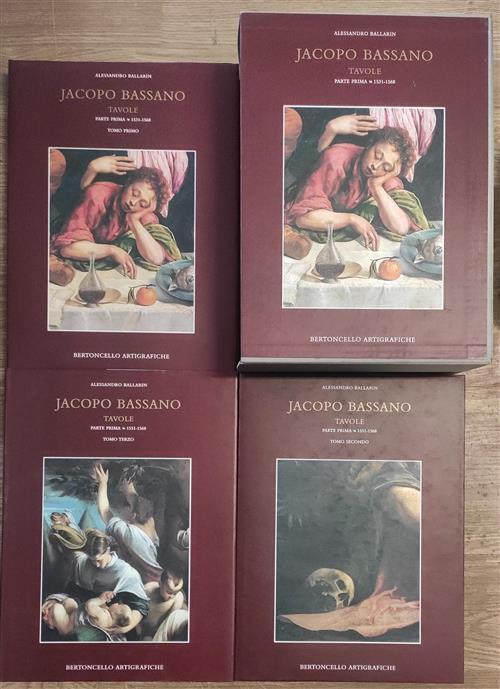 Jacopo Bassano. Vol. 2: Jacopo Bassano. Tavole (1531-1568).