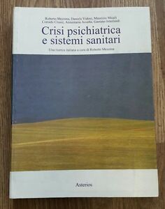 Crisi Psichiatrica E Sistemi Sanitari