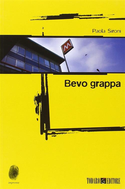 Bevo Grappa Paola Sironi Todaro 2010