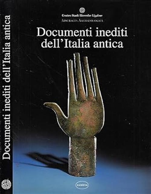 Documenti Inediti Dell'italia Antica Canova 1998