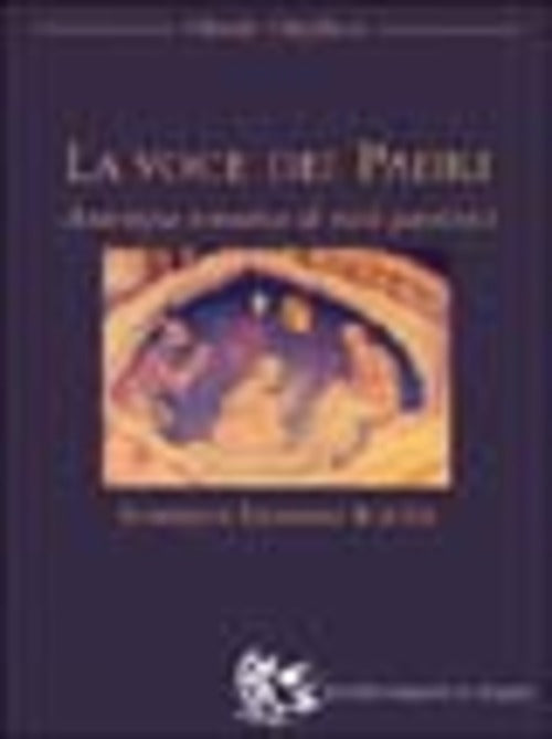 La Voce Dei Padri. Antologia Tematica Di Testi Patristici G. I. Karalis Appunt