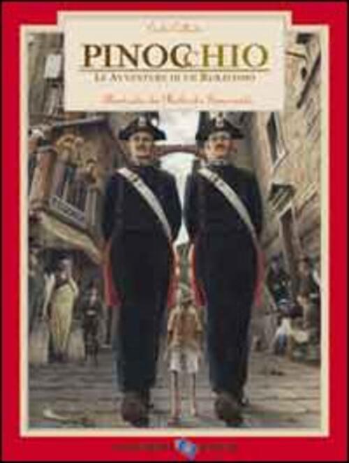 Pinocchio. Storia Di Un Burattino Carlo Collodi La Margherita 2015