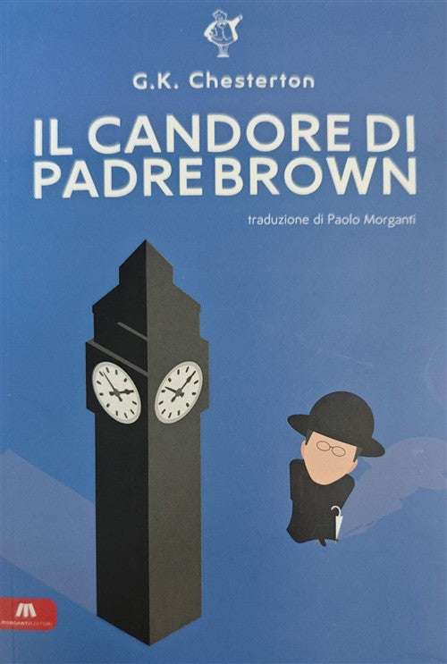Il Candore Di Padre Brown Gilbert Keith Chesterton Morganti Editori 2012