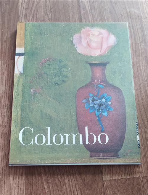 Colombo. Opere 1999-2003