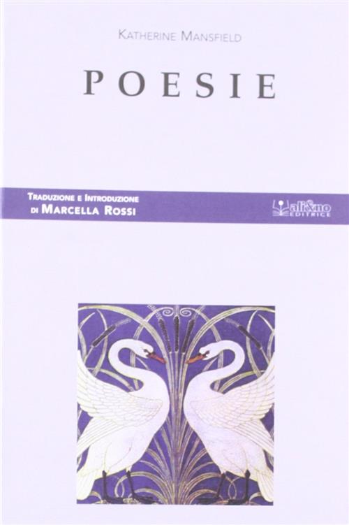 Poesie. Testo Inglese A Fronte