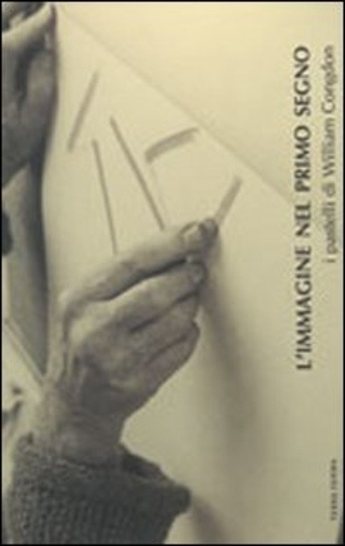 L'immagine Nel Primo Segno I Pastelli Di William Congdon