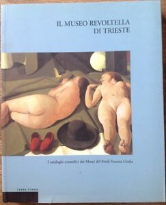 Il Museo Revoltella Di Trieste