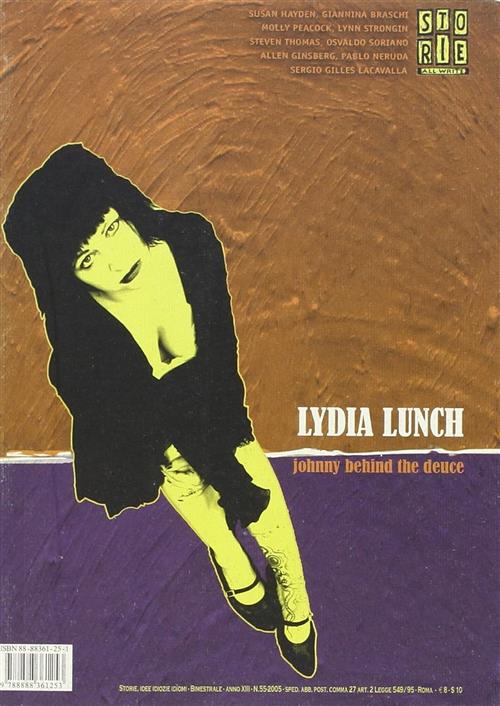 Storie. All Write (2005). Vol. 55: Lydia Lunch.