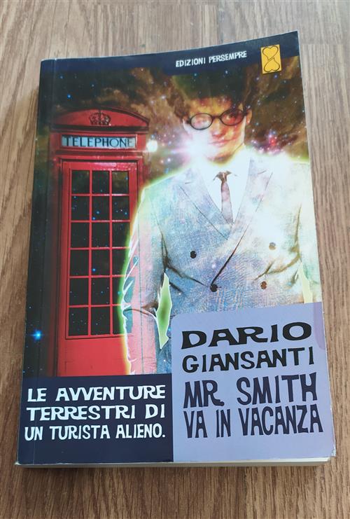 Le Avventure Terrestri Di Un Turista Alieno