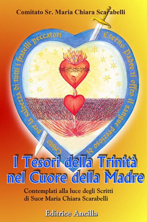 I Tesori Della Trinita Nel Cuore Della Madre Contemplati Alla Luce Degli Scrit