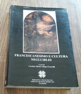 Francescanesimo E Cultura Negli Iblei