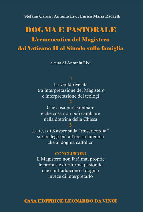 Dogma E Pastorale. L'ermeneutica Del Magistero Dal Vaticano Ii Al Sinodo Sulla Famiglia
