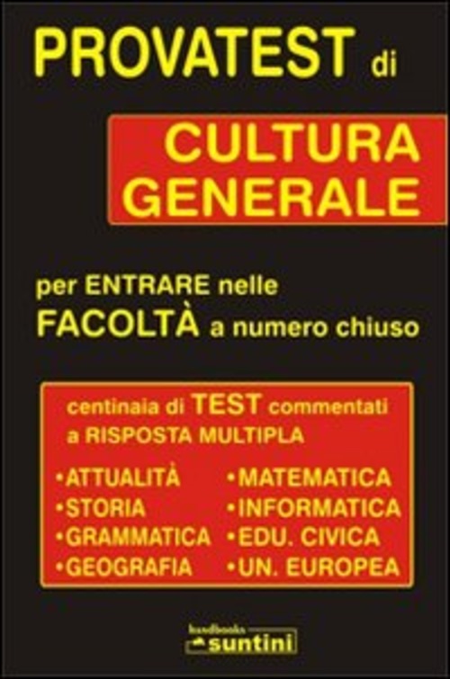 Provatest Di Cultura Generale Per Entrate Nelle Facolta A Numero Chiuso Grazia