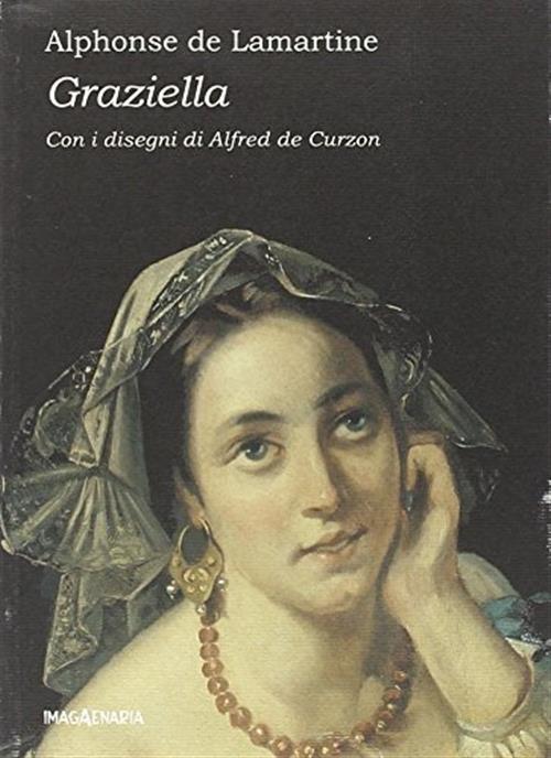 Graziella Alphonse De Lamartine Imagaenaria 2011