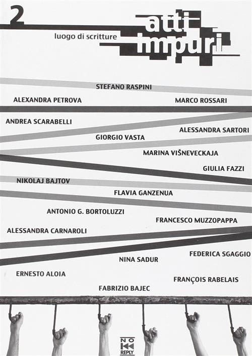 Atti Impuri. Vol. 2: Luogo Di Scritture.