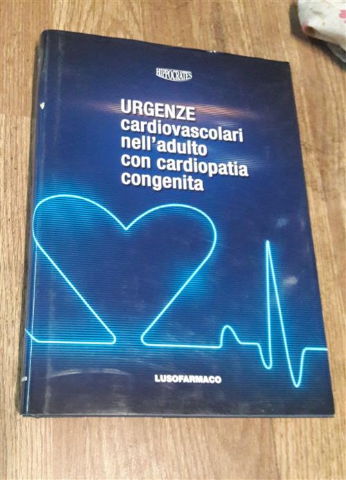 Urgenze Cardiovascolari Nell'adulto Con Cardiopatia Congenita