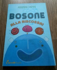 Bosone Alla Riscossa