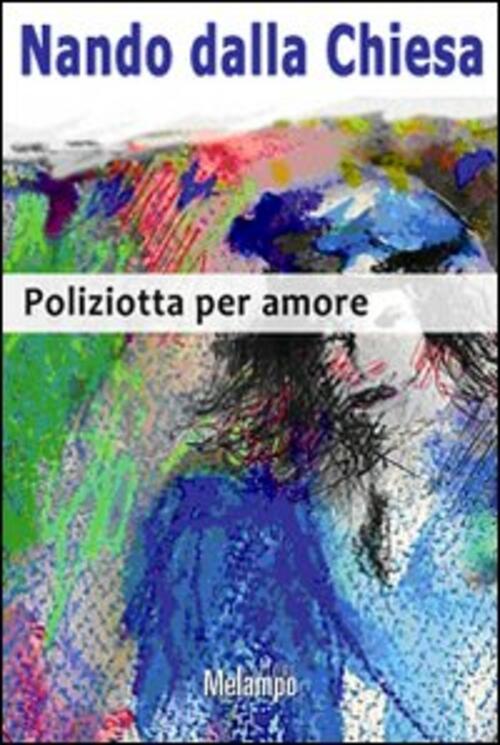 Poliziotta Per Amore