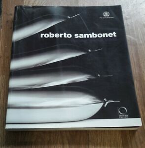 Roberto Sambonet. Designer, Grafico, Artista 1924 1995 Catalogo Della Mostra T