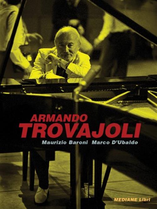 Armando Trovajoli Maurizio Baroni Mediane 2007