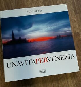 Una Vita Per Venezia Fulvio Roiter Grafiche Siz 2006