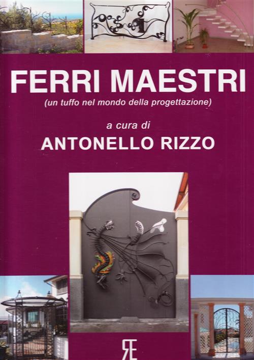 Ferri Maestri. Un Tuffo Nel Mondo Della Progettazione