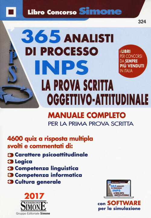 365 Analisti Di Processo Inps. La Prova Scritta Oggettivo-Attitudinale. Manual