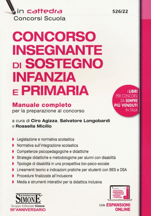 Concorso Insegnante Di Sostegno Infanzia E Primaria. Manuale Completo Per La P