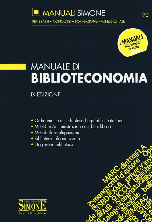 Manuale Di Biblioteconomia Edizioni Giuridiche Simone 2019