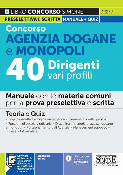 Concorso Agenzia Dogane E Monopoli 40 Dirigenti Vari Profili. Manuale Con Le M