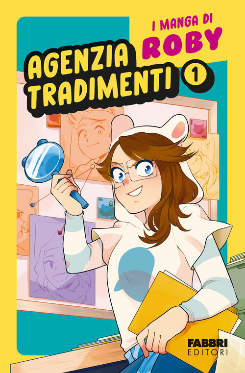 Agenzia Tradimenti. I Manga Di Roby. Vol. 1 Roby Fabbri 2024