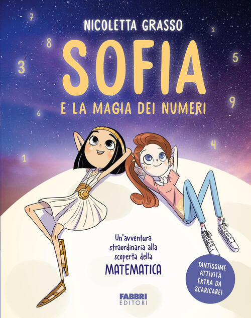 Sofia E La Magia Dei Numeri Nicoletta Grasso Fabbri 2024
