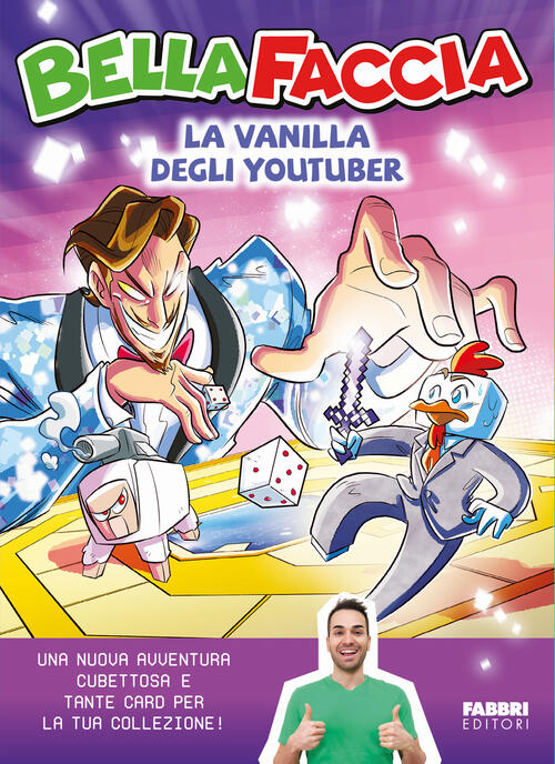 La Vanilla Degli Youtuber Bellafaccia Fabbri 2024