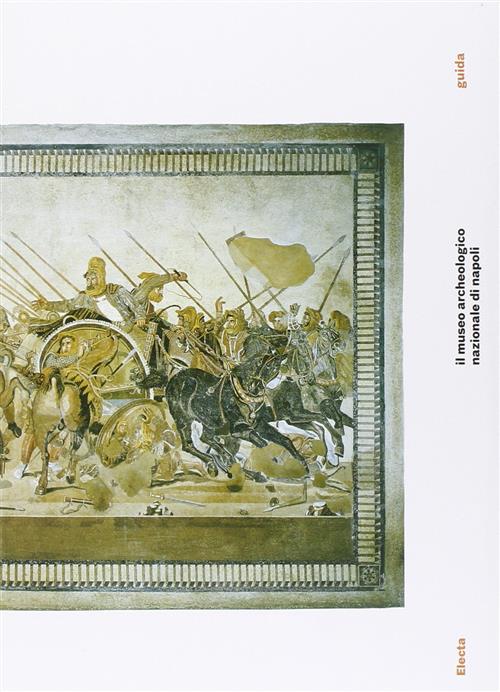 Il Museo Archeologico Di Napoli